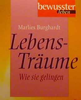 "Lebensträume" Buch von Marlies Burghardt